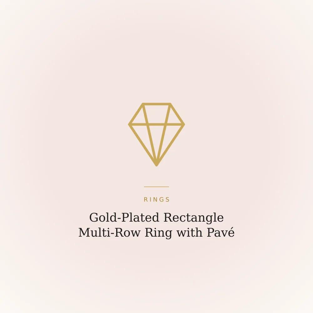Gold-plated rectangular ring with multiple stacked rows of pavé cubic zirconia stones