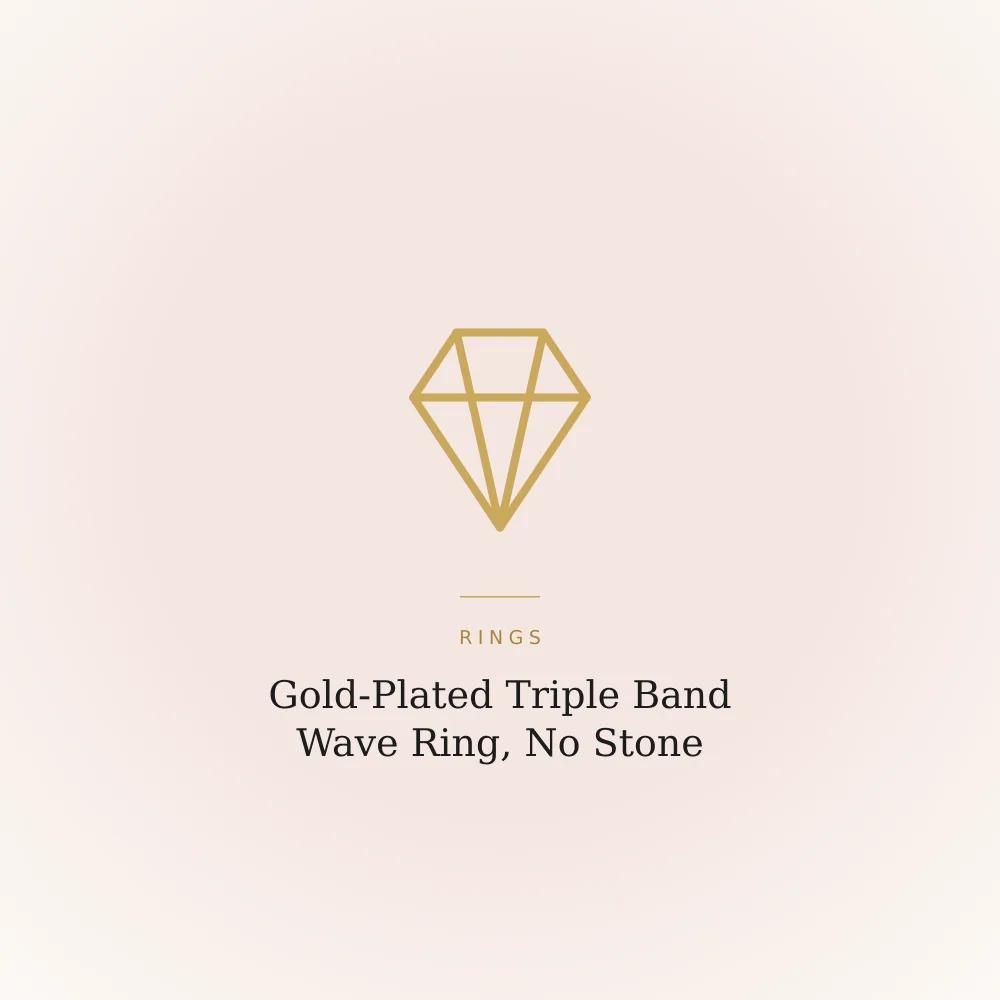 Gold-plated triple band wave ring with no stone, anti-tarnish finish