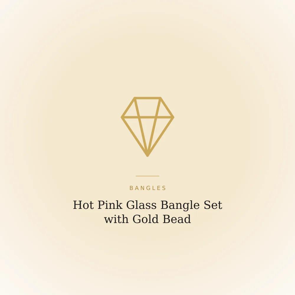 Set of hot pink glass bangles with gold bead embellishments, glossy finish