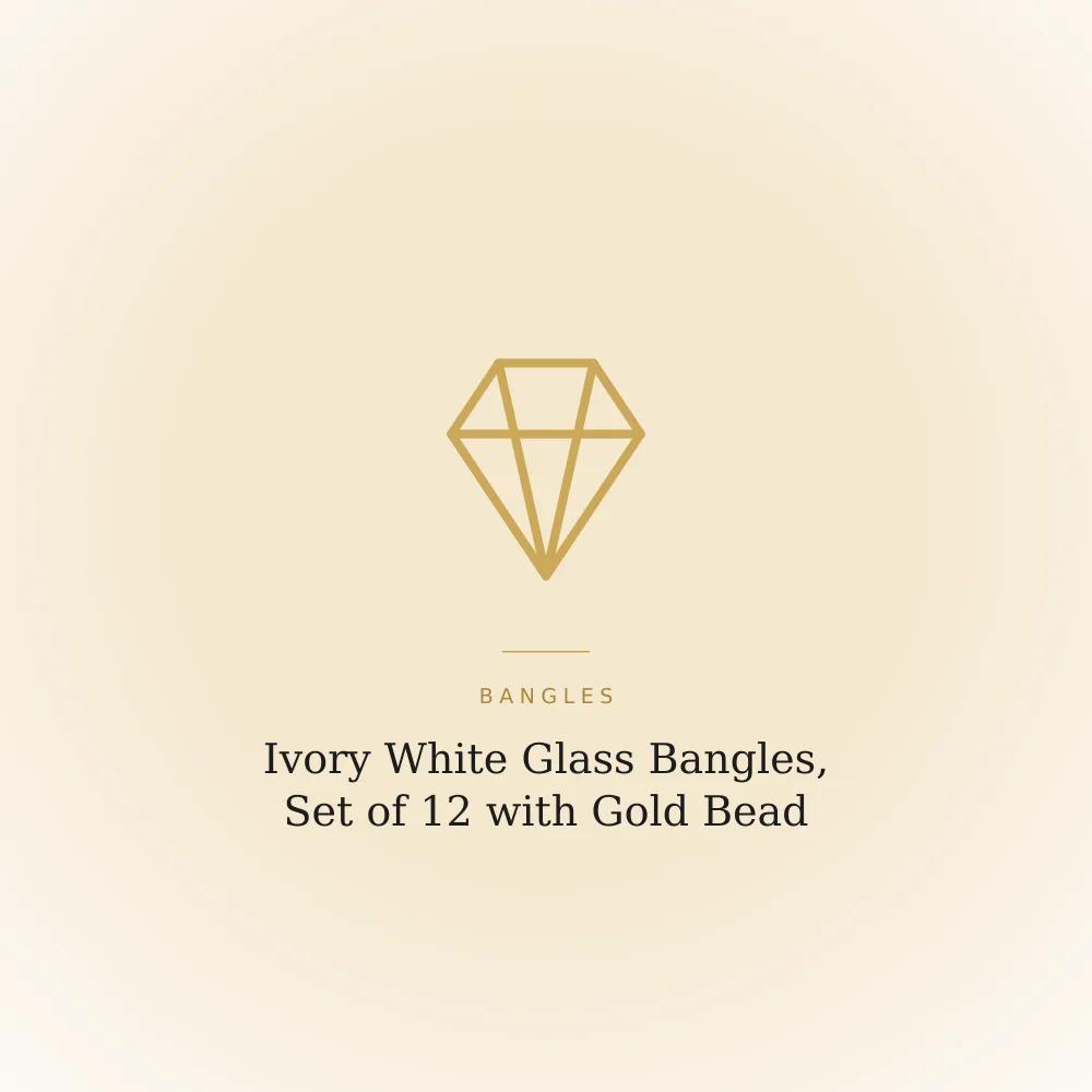 Set of twelve ivory white glass bangles with gold bead trim detailing