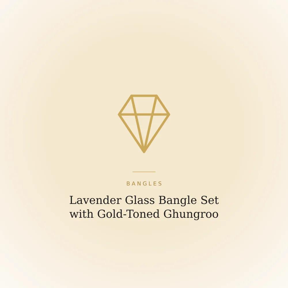 Lavender glass bangle set with gold-toned ghungroo bell charm bangles