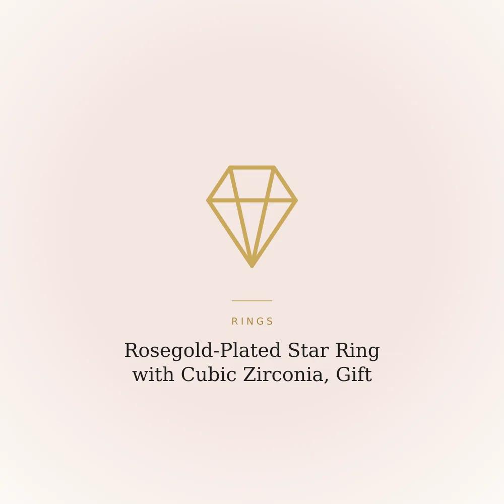 Star-shaped rosegold ring with cubic zirconia stones, gifting edition